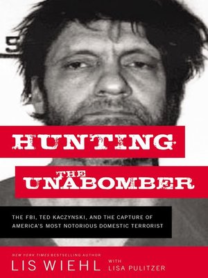 cover image of Hunting the Unabomber
